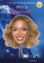 Who Is Beyonce?