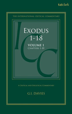 Exodus 1-18: a Critical and Exegetical Commentary