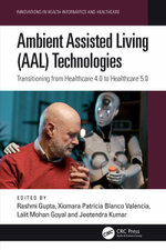 Ambient Assisted Living (AAL) Technologies