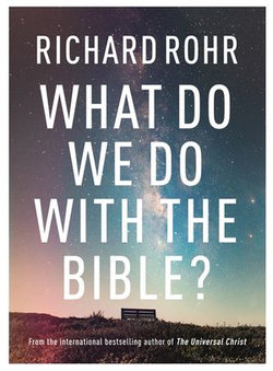 What Do We Do With the Bible?