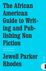 The African American Guide to Writing & Publishing Non Fiction