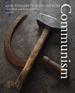 A Dictionary of 20th-Century Communism