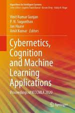 Cybernetics, Cognition and Machine Learning Applications Cybernetics, Cognition and Machine Learning Applications