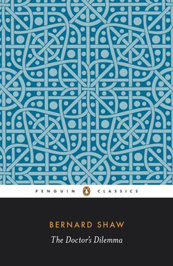 The Doctor's Dilemma