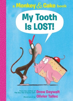 My Tooth Is LOST! (Monkey and Cake)