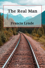 The Real Man (Illustrated)