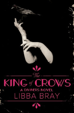 The King of Crows: The Diviners 