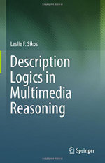 Description Logics in Multimedia Reasoning