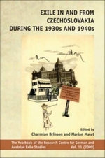 Exile in and from Czechoslovakia during the 1930s and 1940s