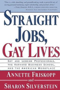 Straight Jobs Gay Lives