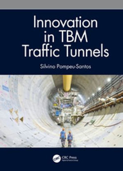 Innovation in TBM Traffic Tunnels