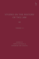 Studies in the History of Tax Law, Volume 12