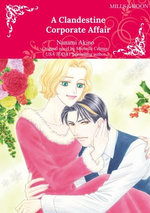 A CLANDESTINE CORPORATE AFFAIR