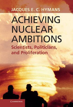 Achieving Nuclear Ambitions Achieving Nuclear Ambitions
