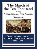 The March of the Ten Thousand