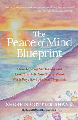 The Peace of Mind Blueprint