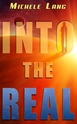 Into the Real