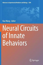 Neural Circuits of Innate Behaviors