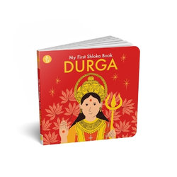 My First Shloka Book Durga My First Shloka Book Durga