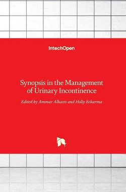 Synopsis in the Management of Urinary Incontinence