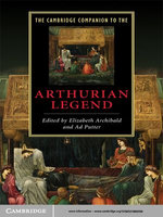 The Cambridge Companion to the Arthurian Legend