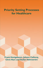 Priority Setting Processes for Healthcare