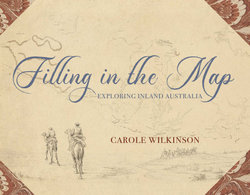 Explorers: Filling in the Map of Australia
