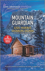 Mountain Guardian/Sheltered by the Soldier/Night Prey