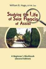 Studying the Life of Saint Francis of Assisi