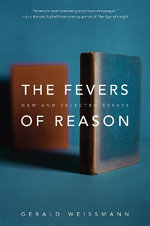The Fevers of Reason