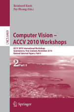 Computer Vision -- ACCV 2010 Workshops