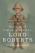 The Life of Field Marshal Lord Roberts
