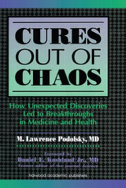 Cures out of Chaos Cures out of Chaos