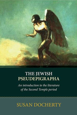 The Jewish Pseudepigrapha