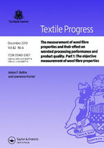 The Measurement of Wool Fibre Properties and their Effect on Worsted Processing Performance and Product Quality