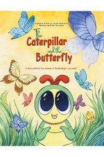 The Caterpillar and the Butterfly