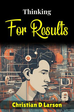 Thinking for Results