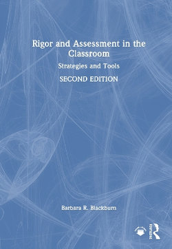 Rigor and Assessment in the Classroom
