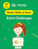 Maths — No Problem! Extra Challenges, Ages 5-7 (Key Stage 1)