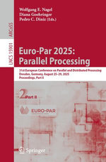 Euro-Par 2025: Parallel Processing