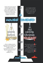A House Divided-7 Events Before Rapture and the Coming Christian Holocaust