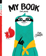Lento and Fox : My Book (Not Yours)