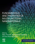 Fundamentals and Properties of Multifunctional Nanomaterials