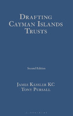 Drafting Cayman Islands Trusts