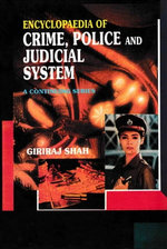 Encyclopaedia of Crime,Police and Judicial System (Crime And Criminology) Encyclopaedia of Crime,Police and Judicial System (Crime And Criminology)