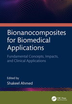 Bionanocomposites for Biomedical Applications