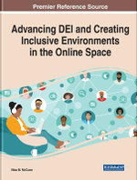 Advancing DEI and Creating Inclusive Environments in the Online Space