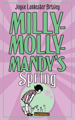 Milly-Molly-Mandy's Spring Milly-Molly-Mandy's Spring
