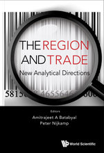 Region And Trade, The: New Analytical Directions