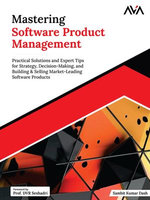 Mastering Software Product Management